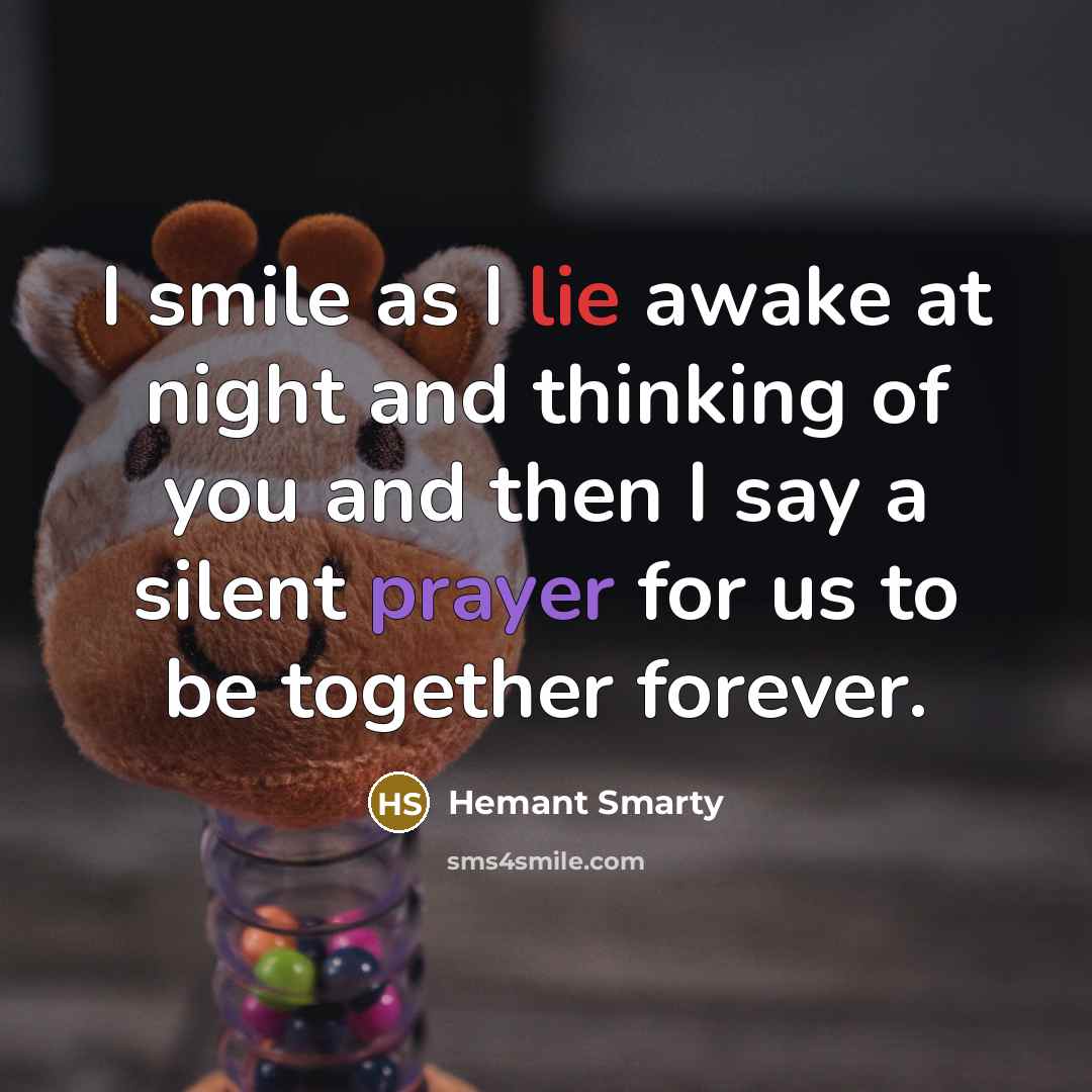 “I smile as I lie awake at night and thinking…” quote by Hemant Smarty