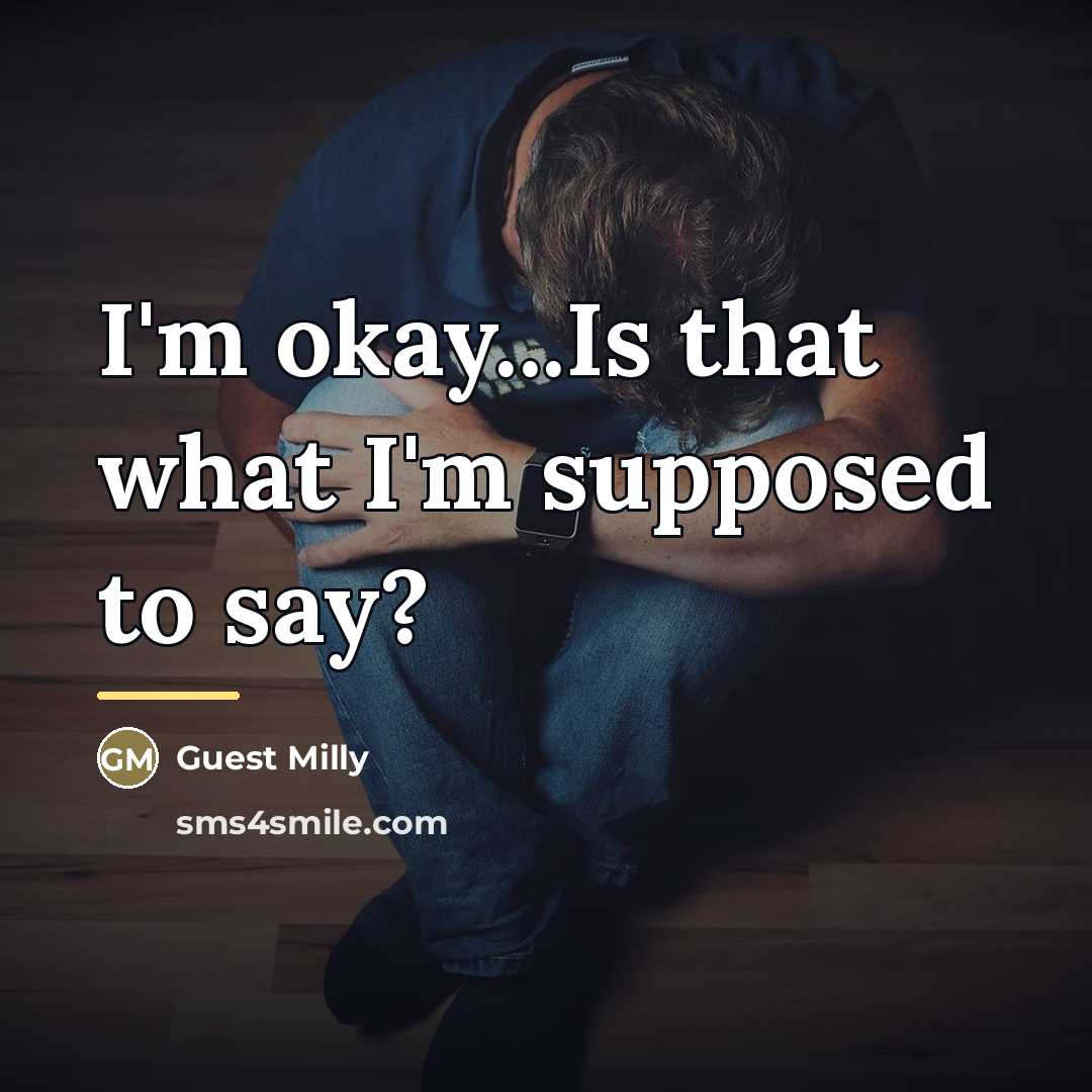 “I'm okay...Is that what I'm supposed to say?…” quote by Guest Milly