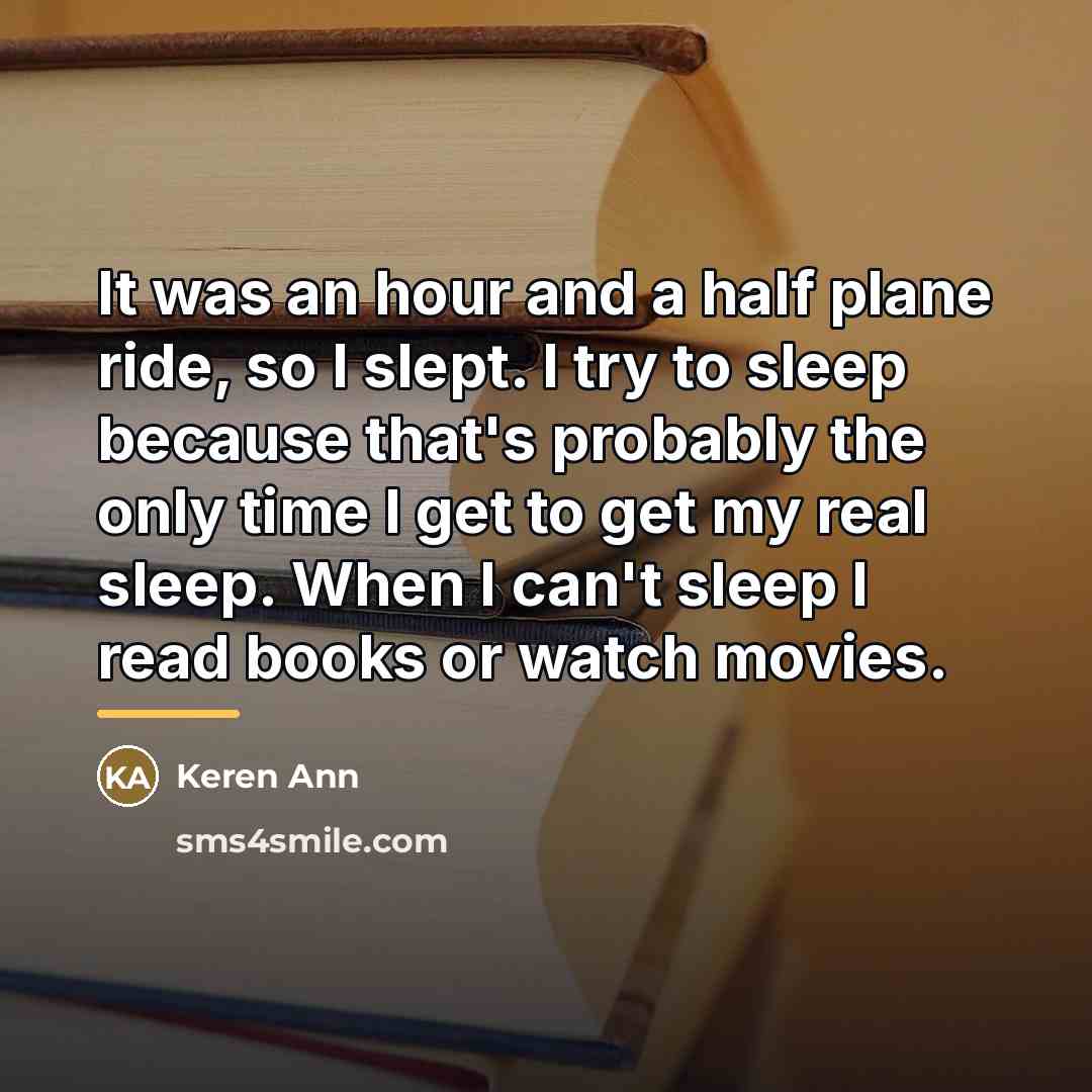 “It was an hour and a half plane ride, so…” quote by Keren Ann