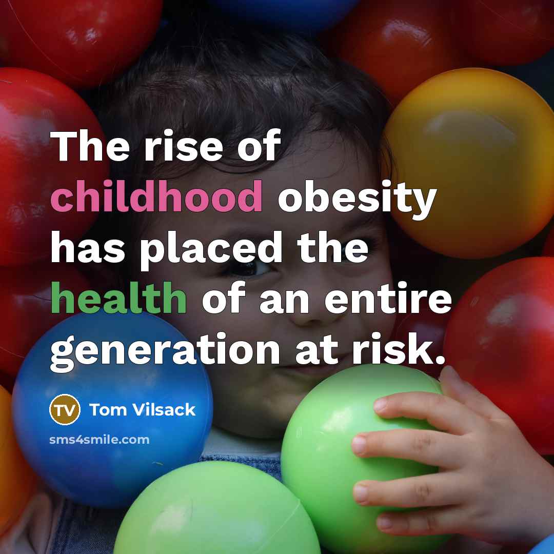 “The rise of childhood obesity has placed the health of…” quote by Tom Vilsack