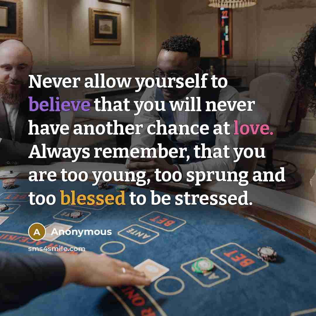 “Never allow yourself to believe that you will never have…” quote by Anonymous