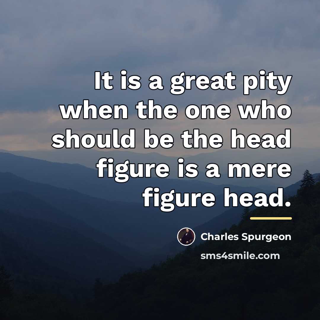 “It is a great pity when the one who should…” quote by Charles Spurgeon