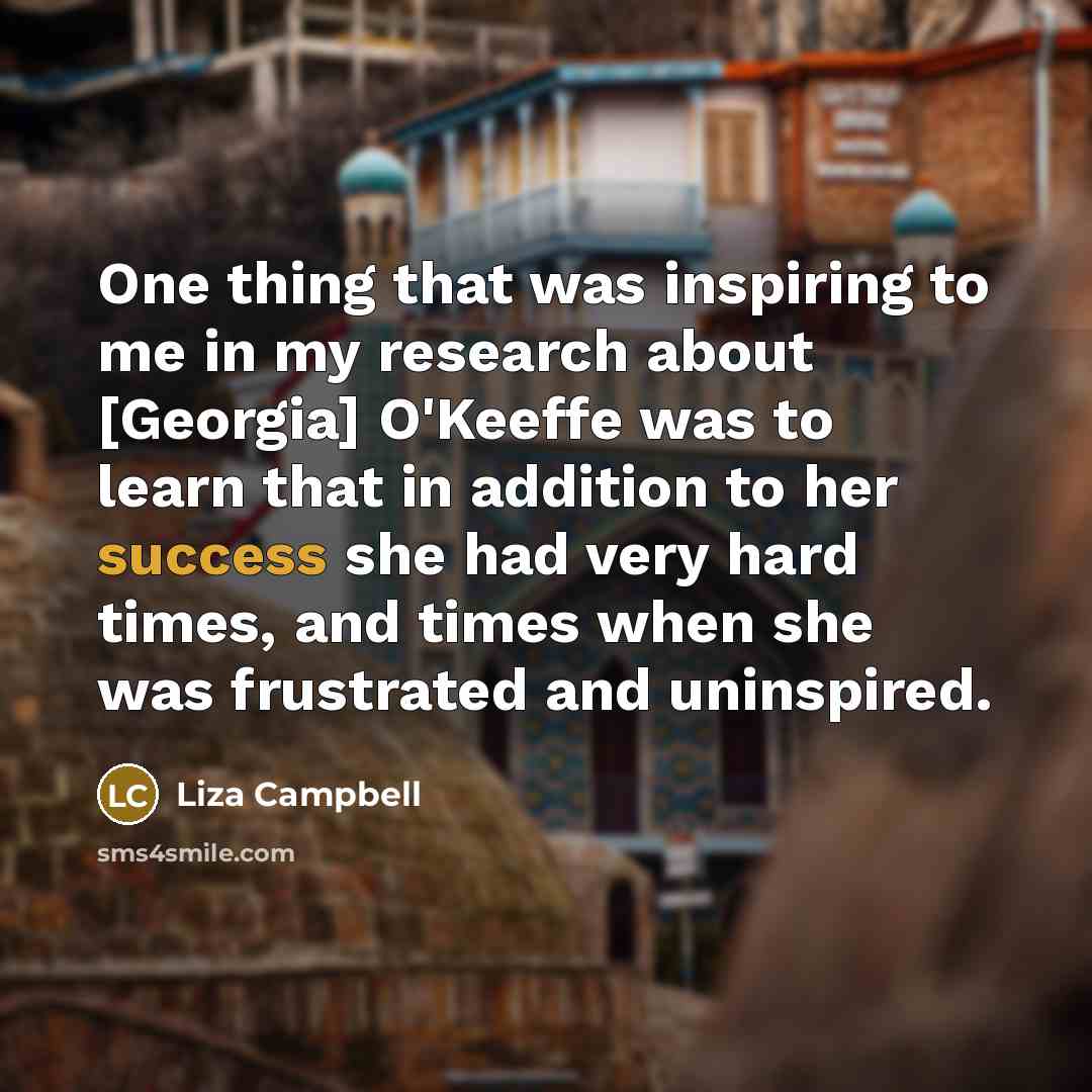 “One thing that was inspiring to me in my research…” quote by Liza Campbell