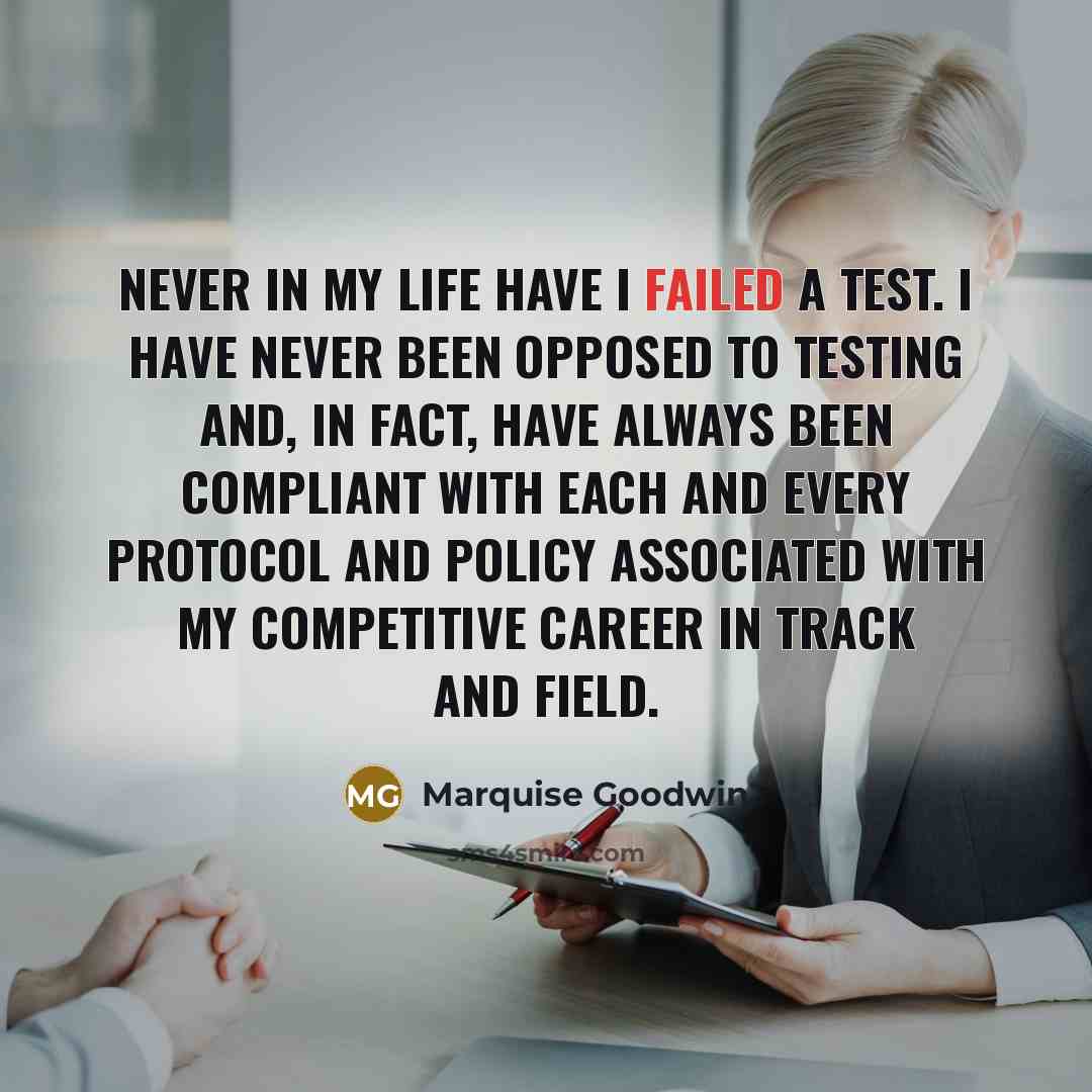 “Never in my life have I failed a test. I…” quote by Marquise Goodwin
