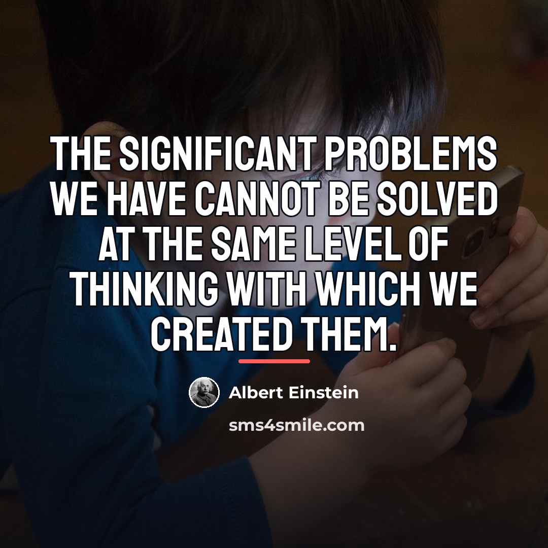 “The significant problems we have cannot be solved at the…” quote by Albert Einstein