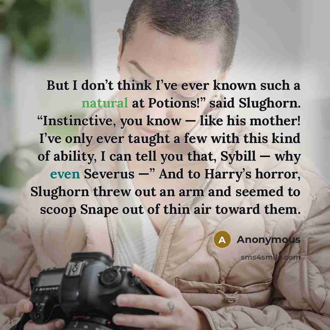 “But I don’t think I’ve ever known such a natural…” quote by Anonymous