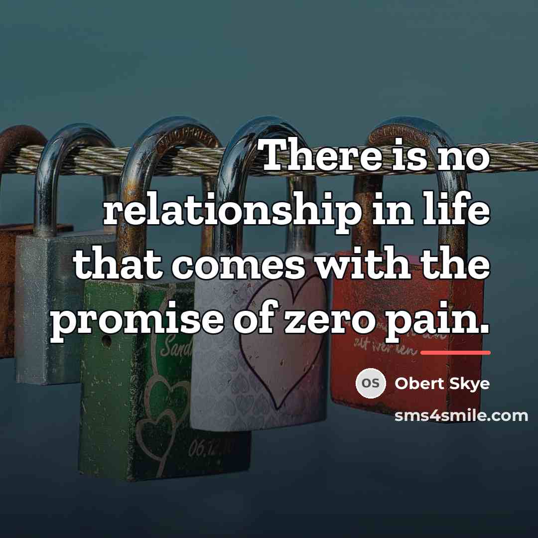 “There is no relationship in life that comes with the…” quote by Obert Skye