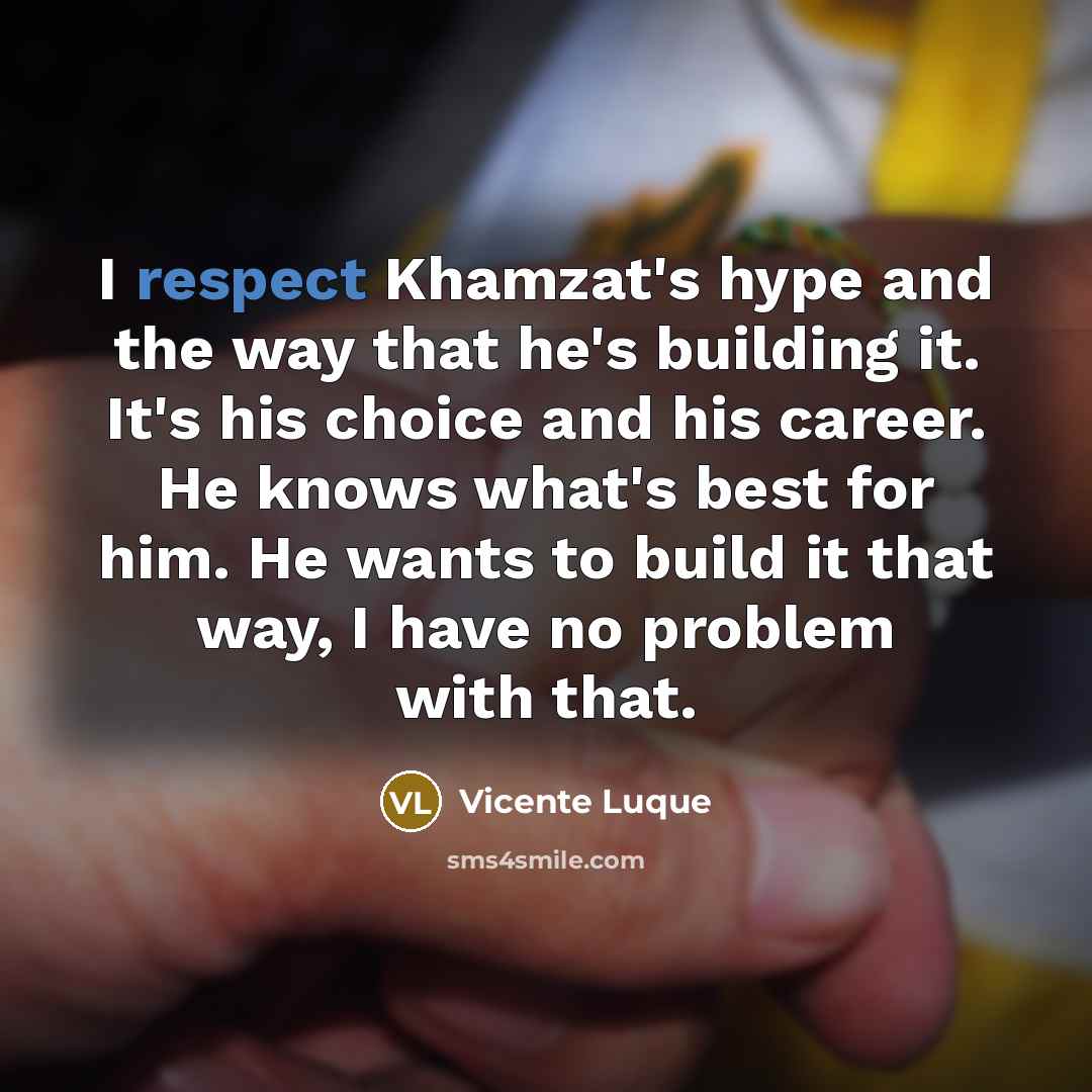 “I respect Khamzat's hype and the way that he's building…” quote by Vicente Luque