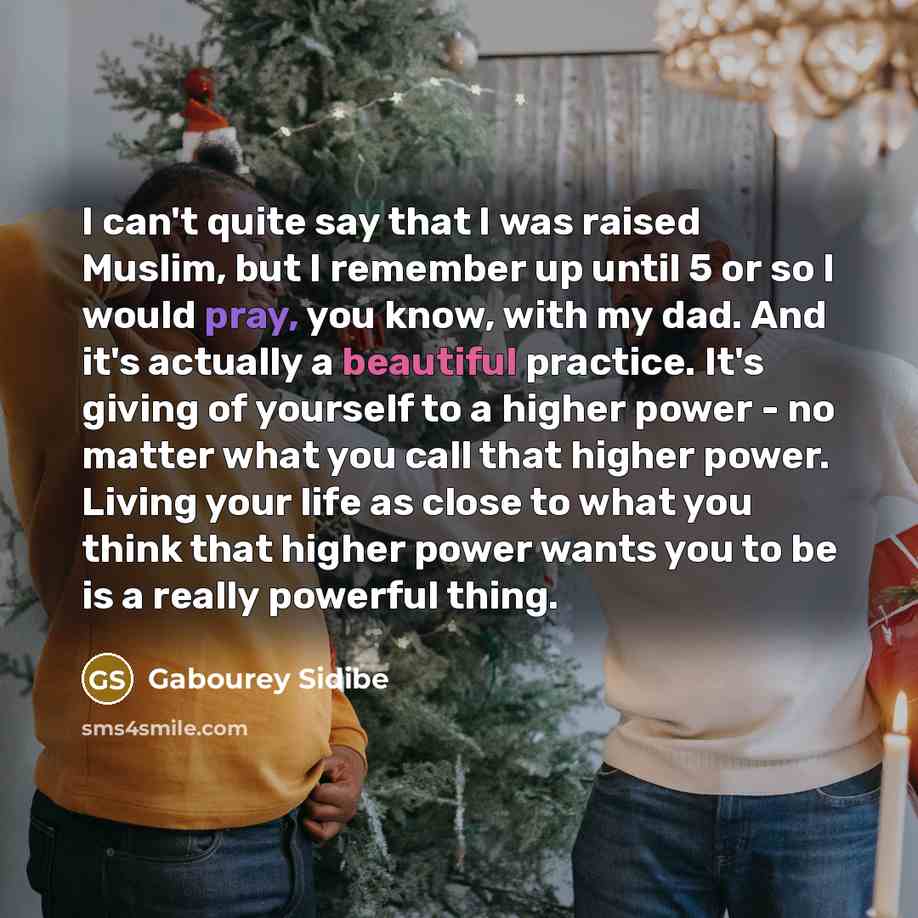 “I can't quite say that I was raised Muslim, but…” quote by Gabourey Sidibe