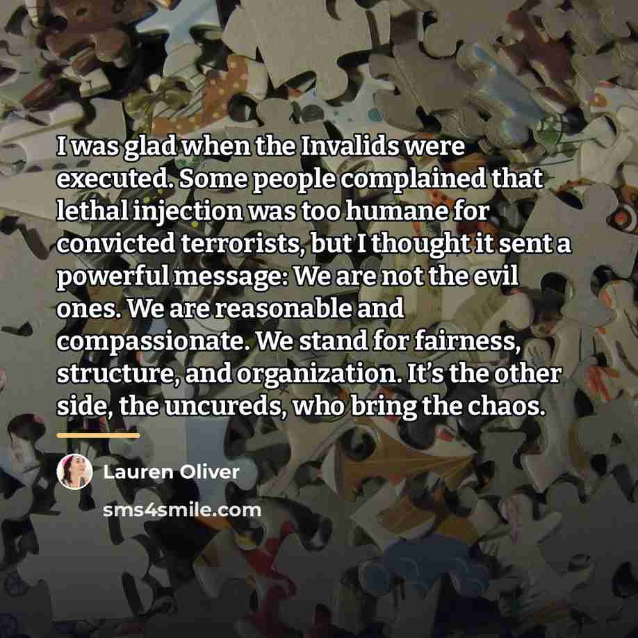 “I was glad when the Invalids were executed. Some people…” quote by Lauren Oliver