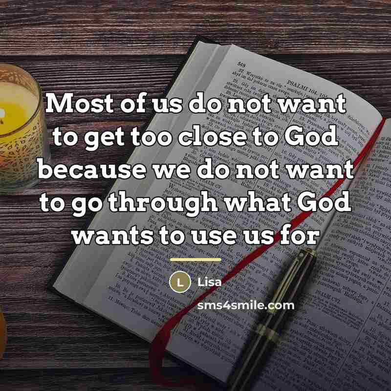 “Most of us do not want to get too close…” quote by Lisa