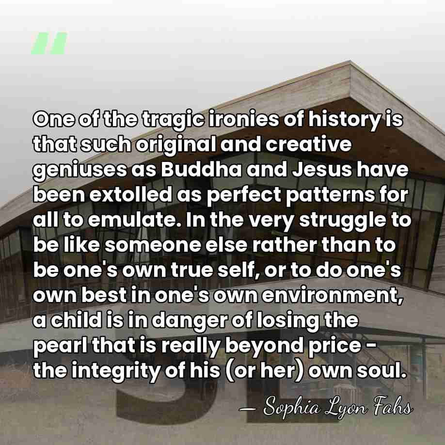 One of the tragic ironies of history is that such original and&hellip; - Sophia Lyon Fahs