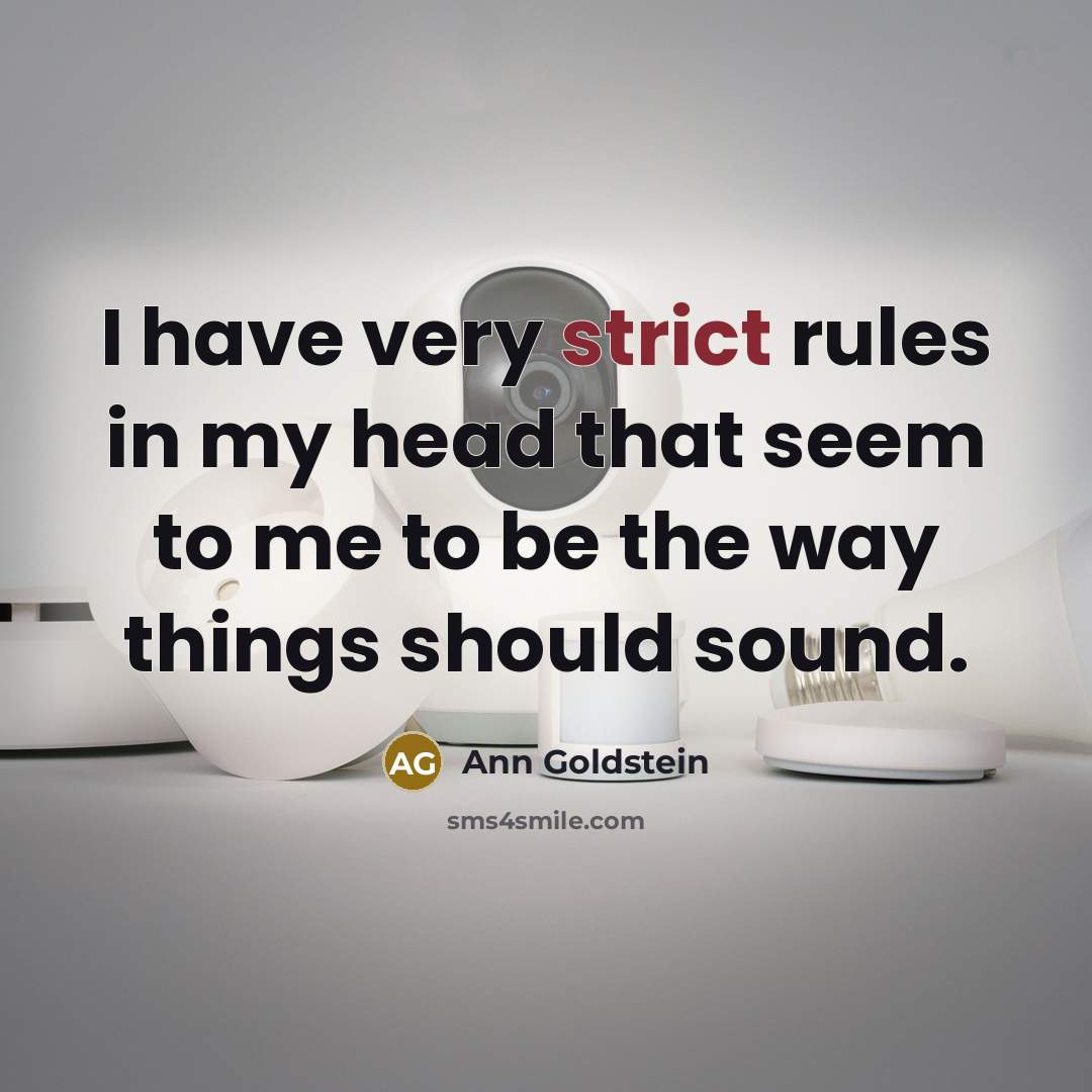 “I have very strict rules in my head that seem…” quote by Ann Goldstein