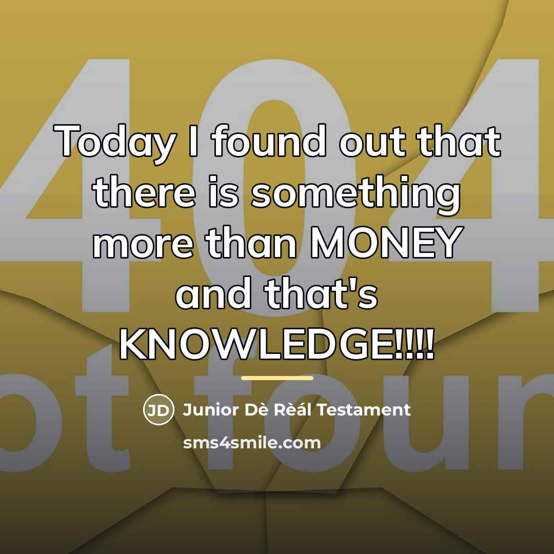 “Today I found out that there is something more than…” quote by Junior Dè Rèál Testament