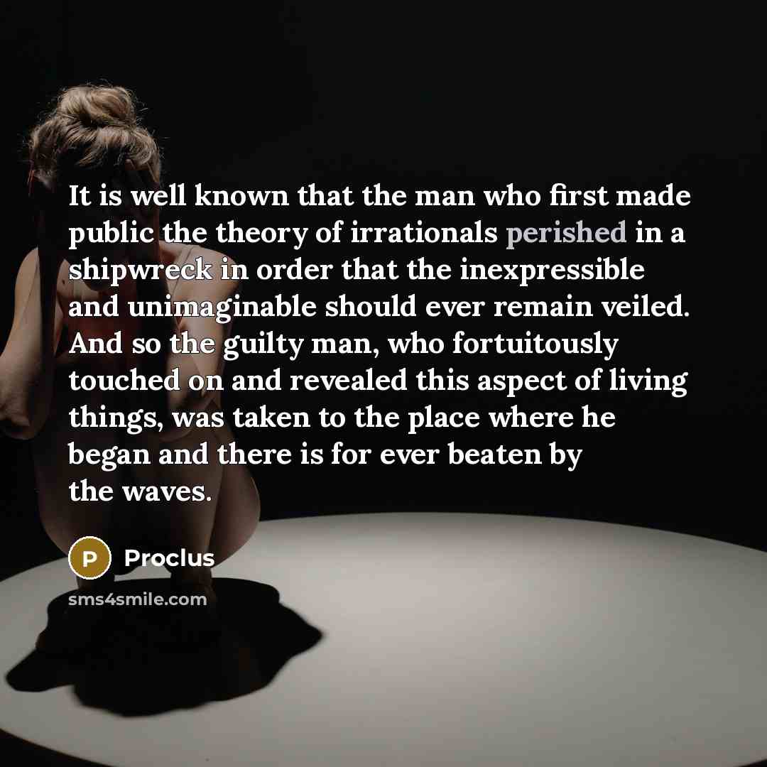 “It is well known that the man who first made…” quote by Proclus