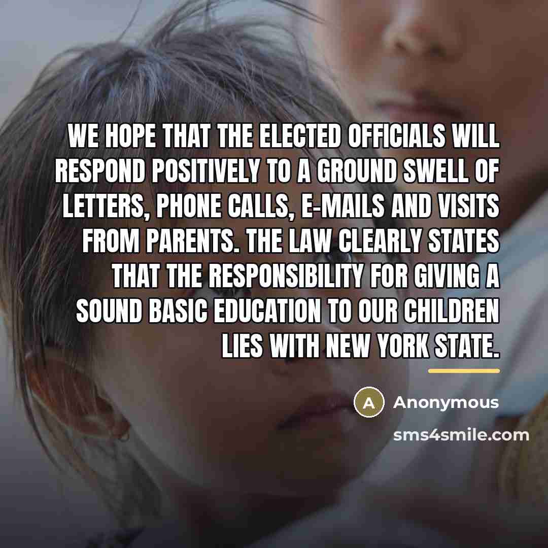 “We hope that the elected officials will respond positively to…” quote by Anonymous