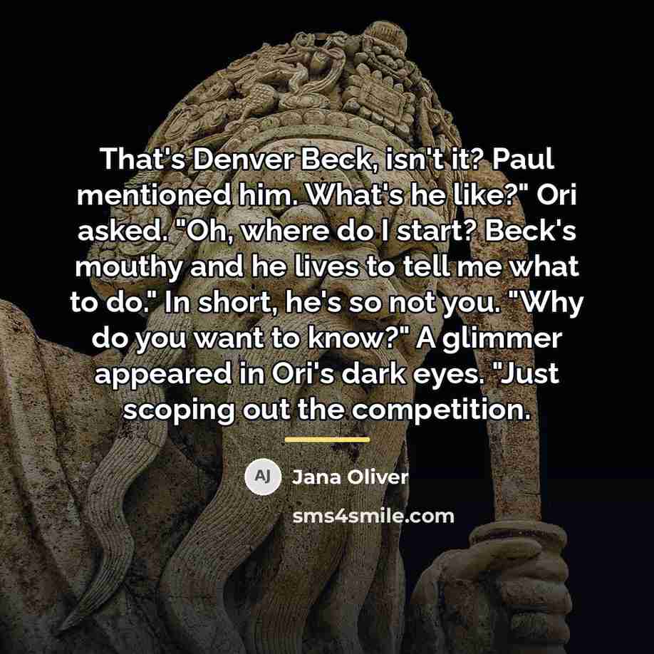“That's Denver Beck, isn't it? Paul mentioned him. What's he…” quote by Jana Oliver