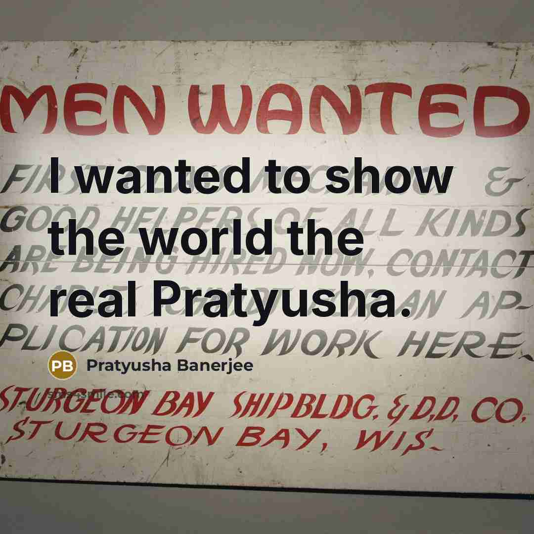 “I wanted to show the world the real Pratyusha.…” quote by Pratyusha Banerjee