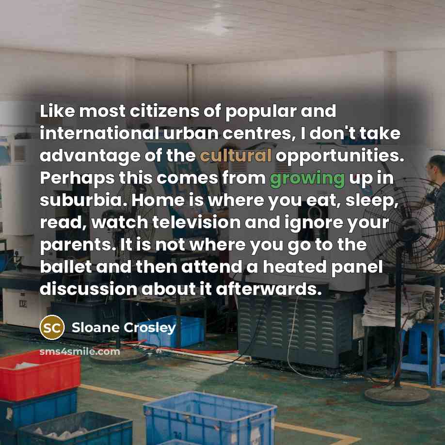 “Like most citizens of popular and international urban centres, I…” quote by Sloane Crosley