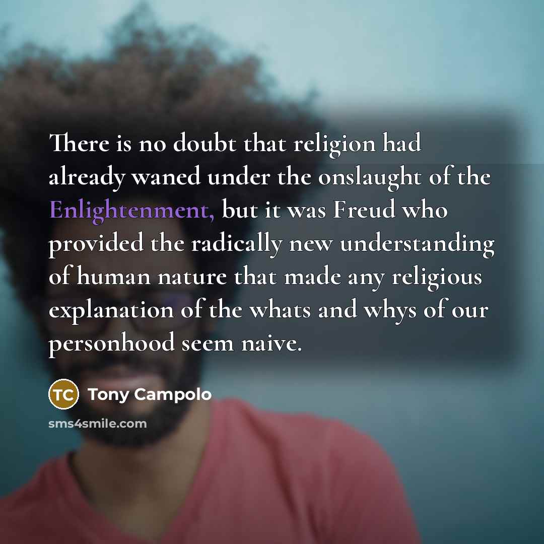 “There is no doubt that religion had already waned under…” quote by Tony Campolo