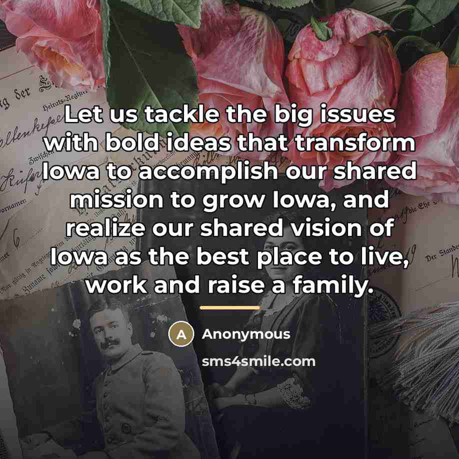 “Let us tackle the big issues with bold ideas that…” quote by Anonymous