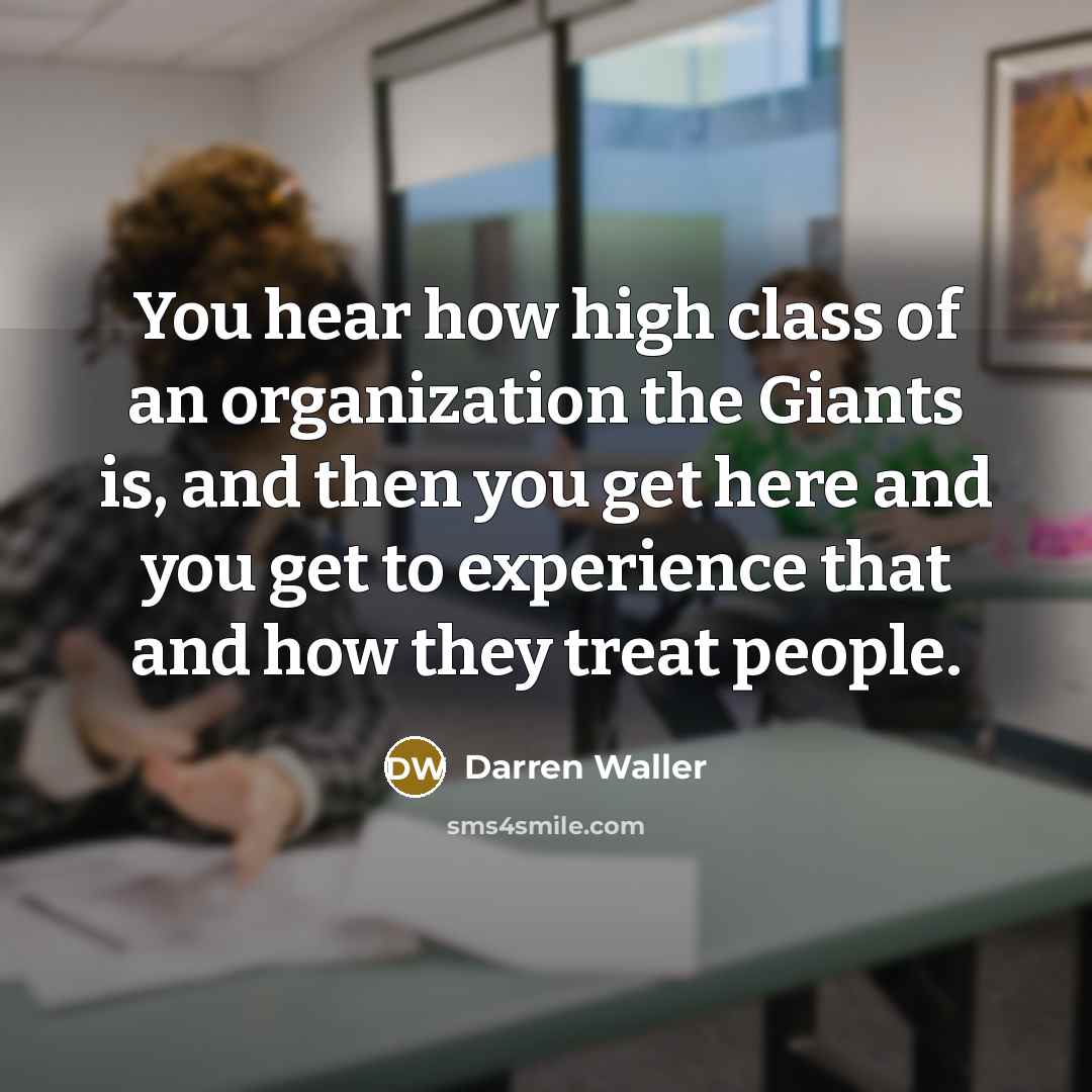 “You hear how high class of an organization the Giants…” quote by Darren Waller