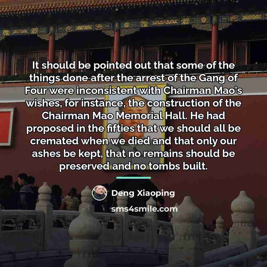 “It should be pointed out that some of the things…” quote by Deng Xiaoping