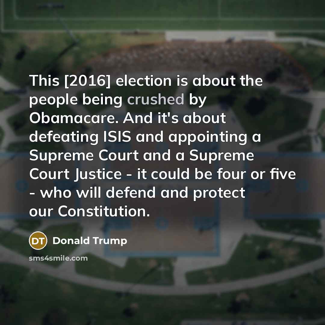 “This [2016] election is about the people being crushed by…” quote by Donald Trump
