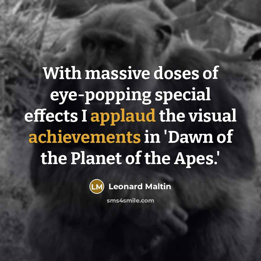 “With massive doses of eye-popping special effects I applaud the…” quote by Leonard Maltin