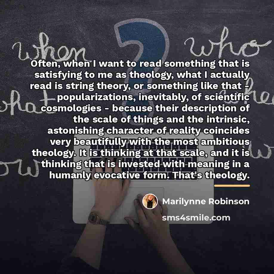 “Often, when I want to read something that is satisfying…” quote by Marilynne Robinson