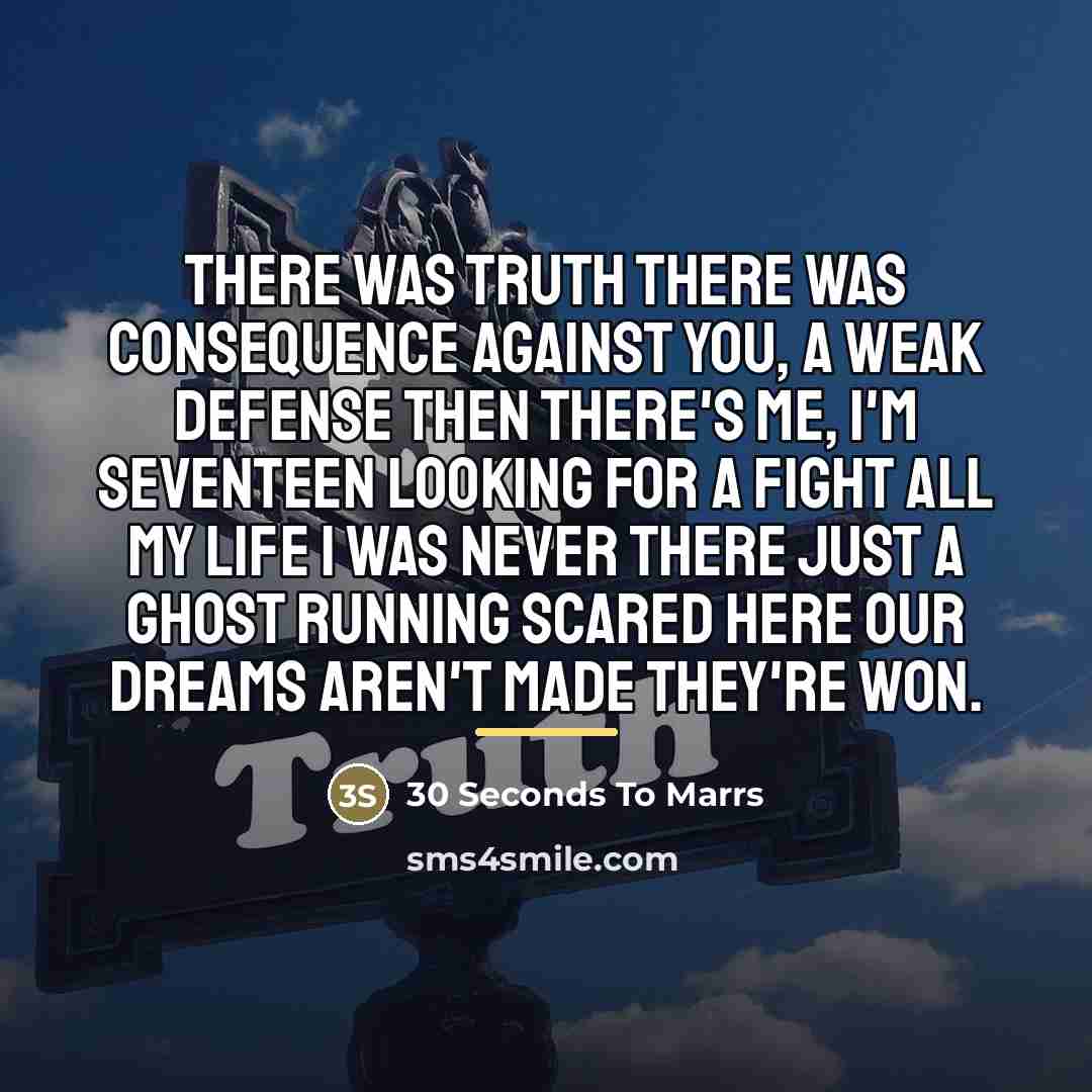 “There was truth There was consequence Against you, a weak…” quote by Anonymous