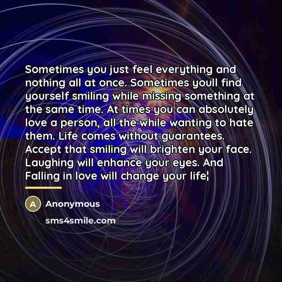 “Sometimes you just feel everything and nothing all at once.…” quote by Anonymous
