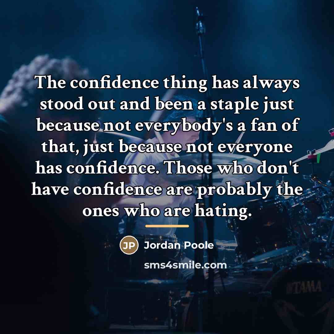 “The confidence thing has always stood out and been a…” quote by Jordan Poole
