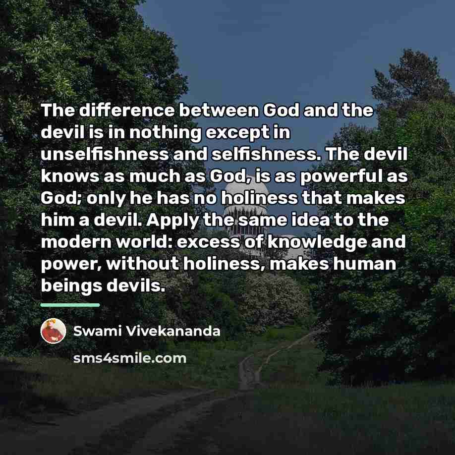 “The difference between God and the devil is in nothing…” quote by Swami Vivekananda