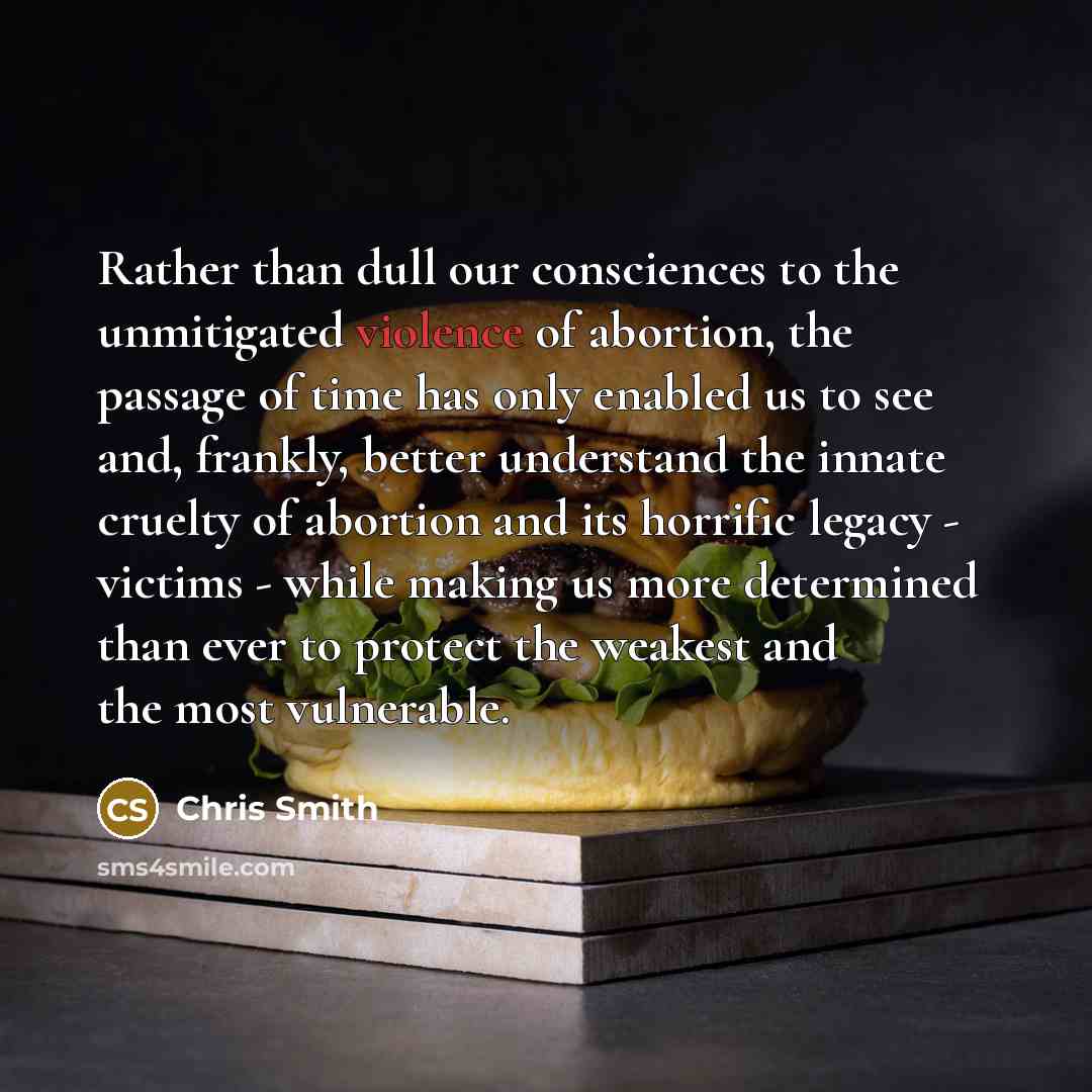 “Rather than dull our consciences to the unmitigated violence of…” quote by Chris Smith