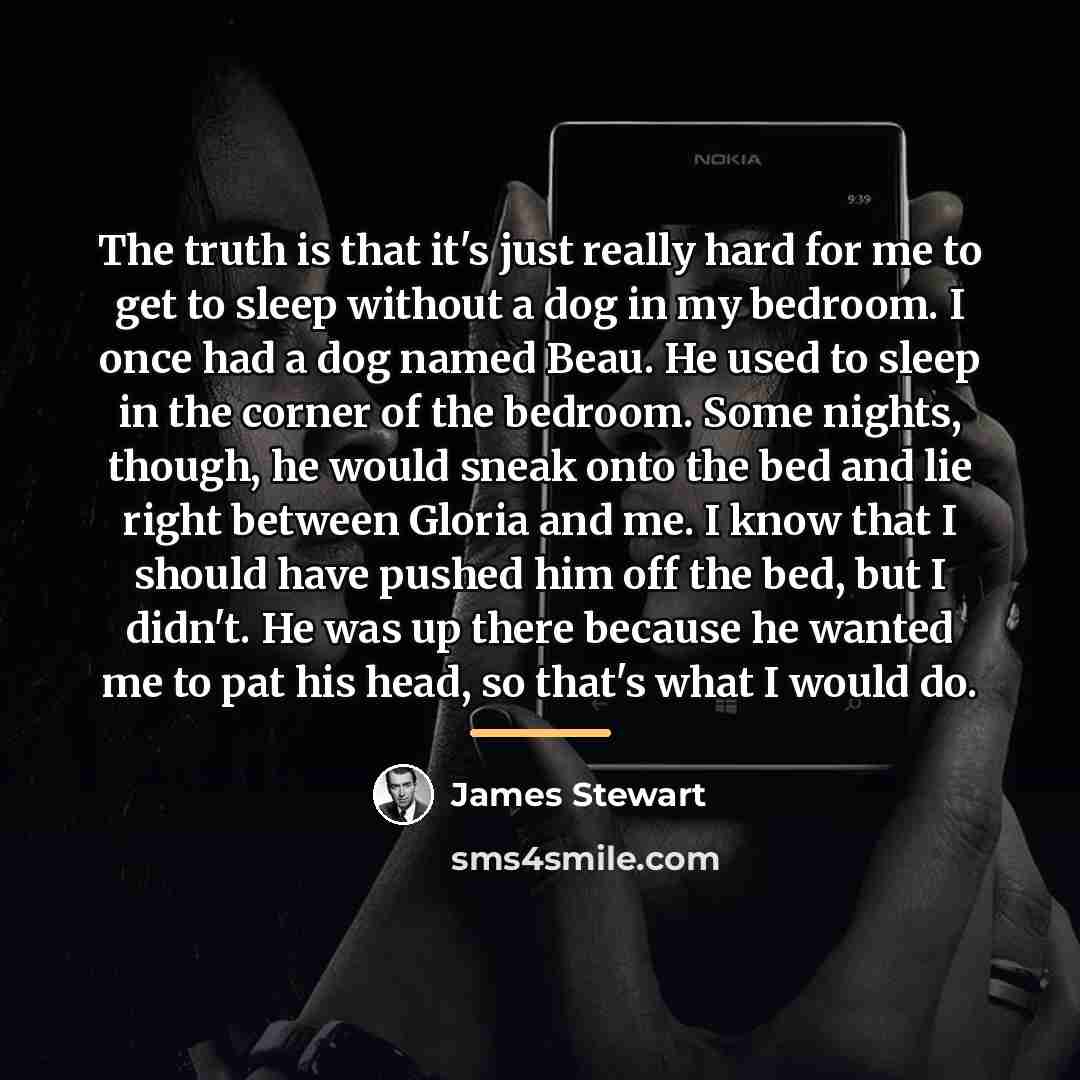 “The truth is that it's just really hard for me…” quote by James Stewart