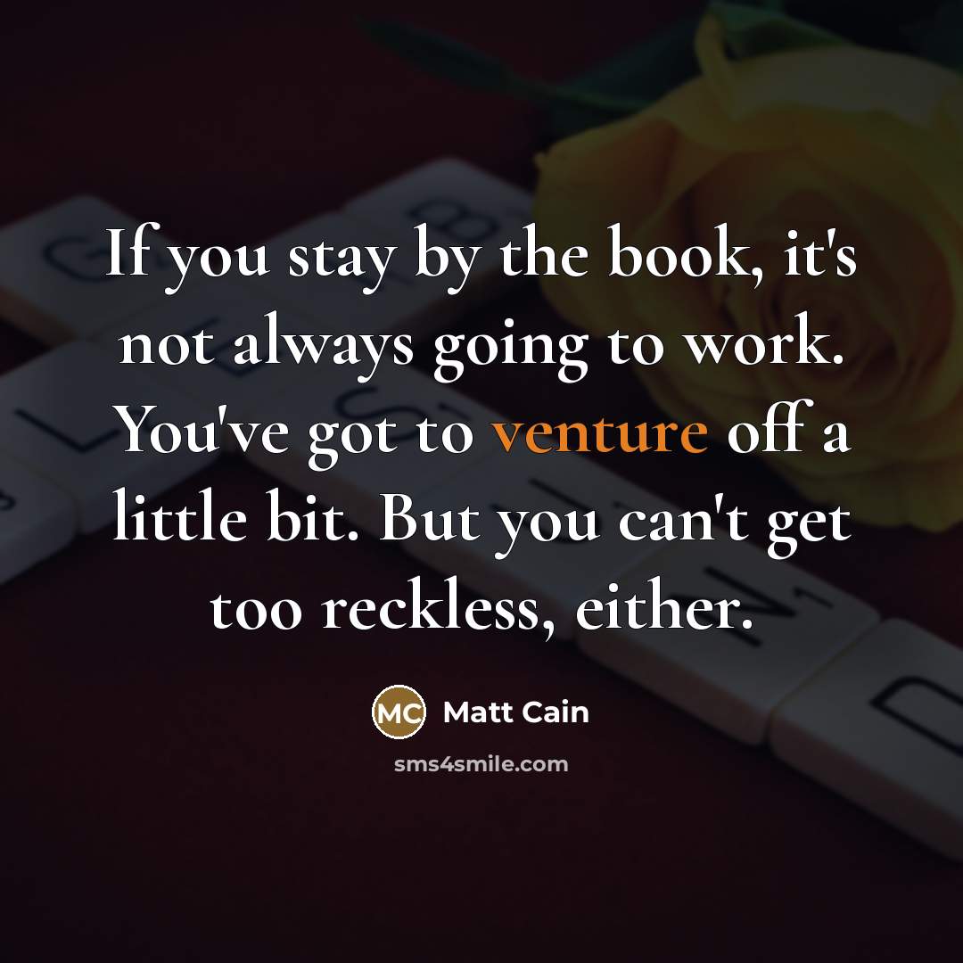“If you stay by the book, it's not always going…” quote by Matt Cain