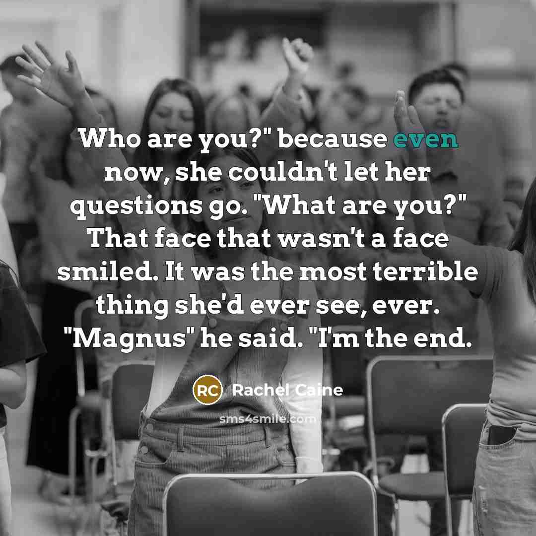 “Who are you?" because even now, she couldn't let her…” quote by Rachel Caine
