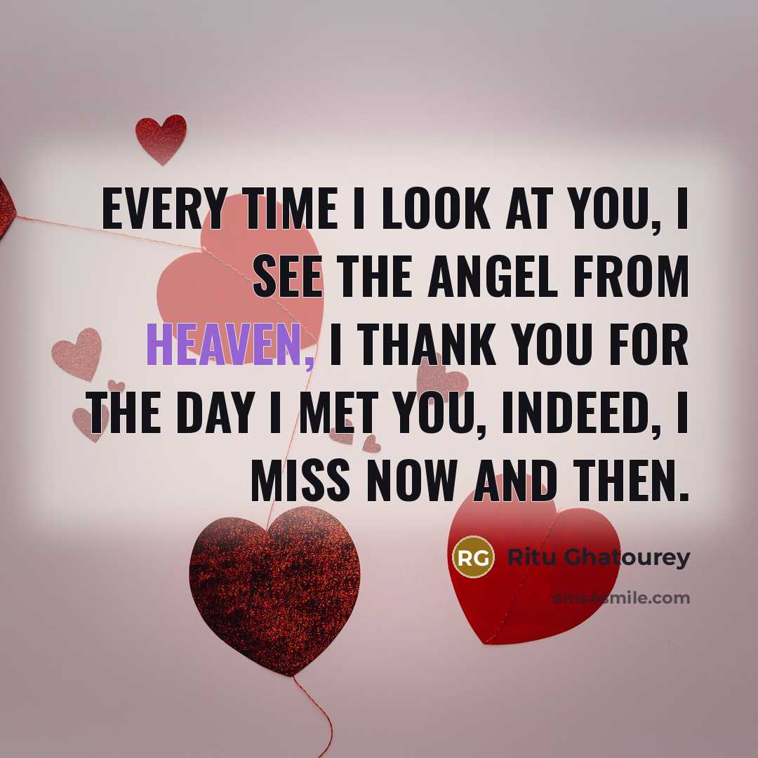 “Every time I look at you, I see the angel…” quote by Ritu Ghatourey