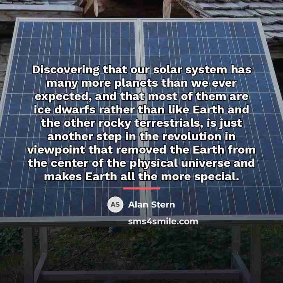 “Discovering that our solar system has many more planets than…” quote by Alan Stern