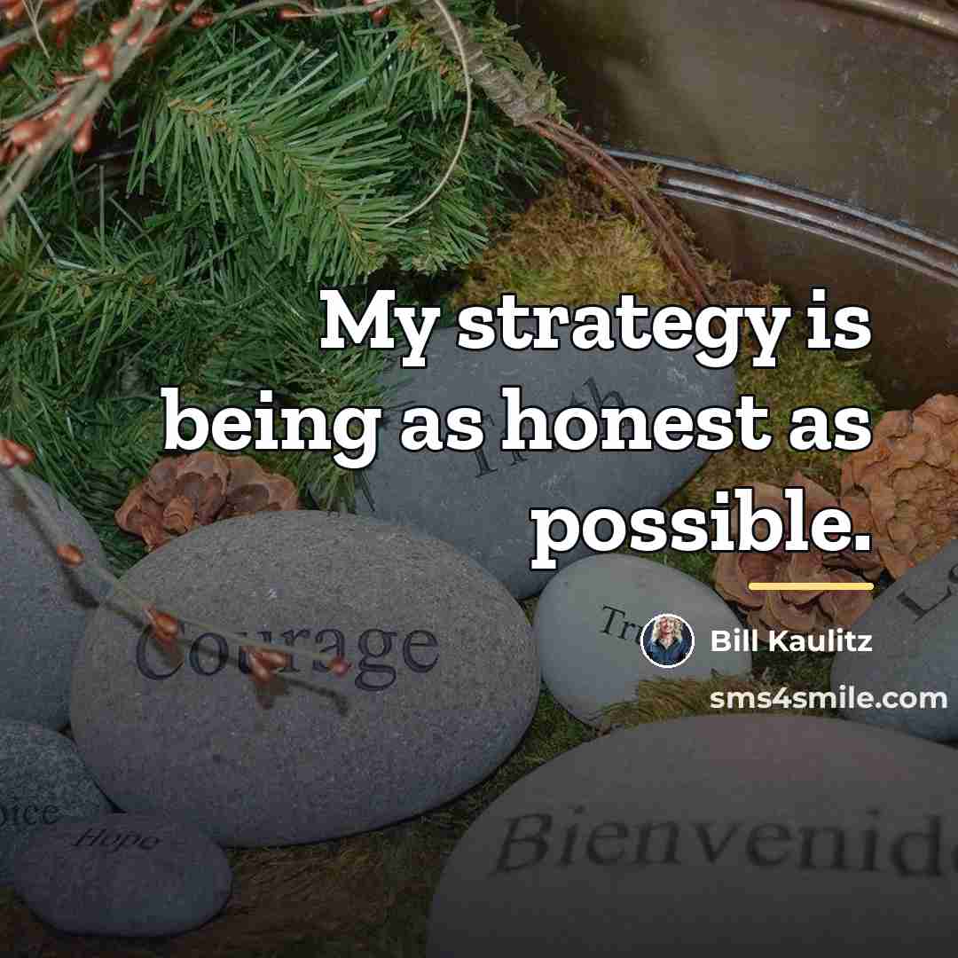 “My strategy is being as honest as possible.…” quote by Bill Kaulitz