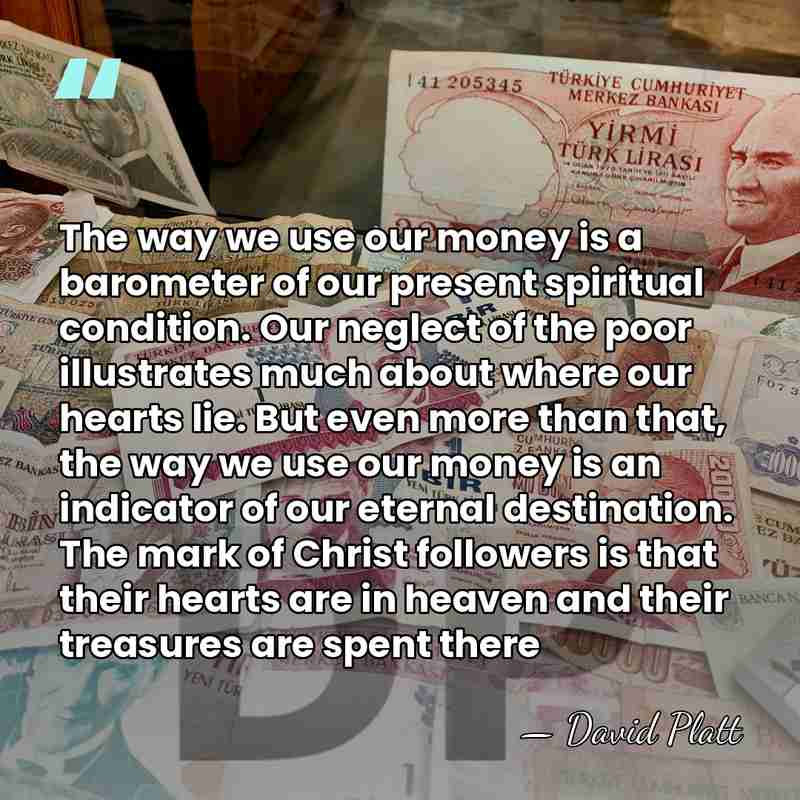 The way we use our money is a barometer of our present&hellip; - David Platt
