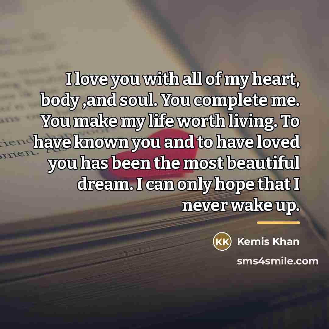 “I love you with all of my heart, body ,and…” quote by Kemis Khan