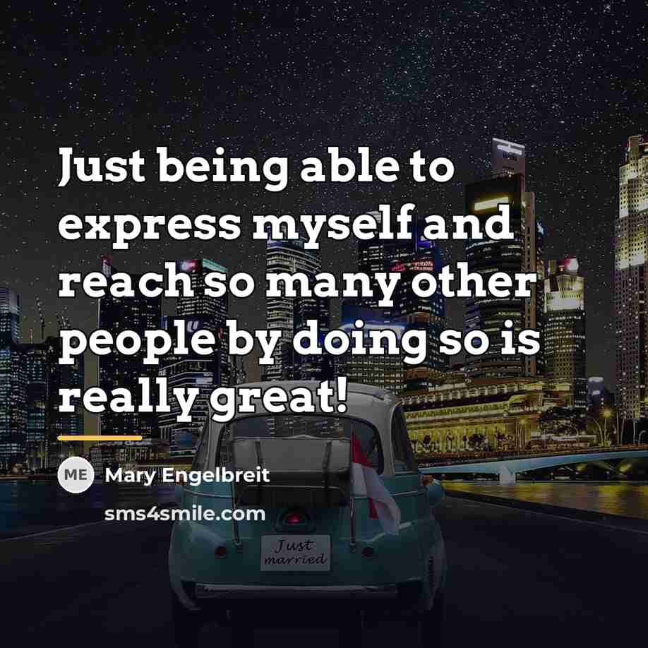“Just being able to express myself and reach so many…” quote by Mary Engelbreit
