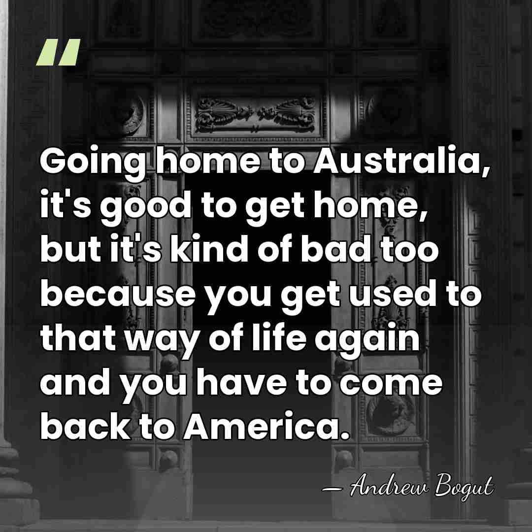 Going home to Australia, it's good to get home, but it's kind&hellip; - Andrew Bogut