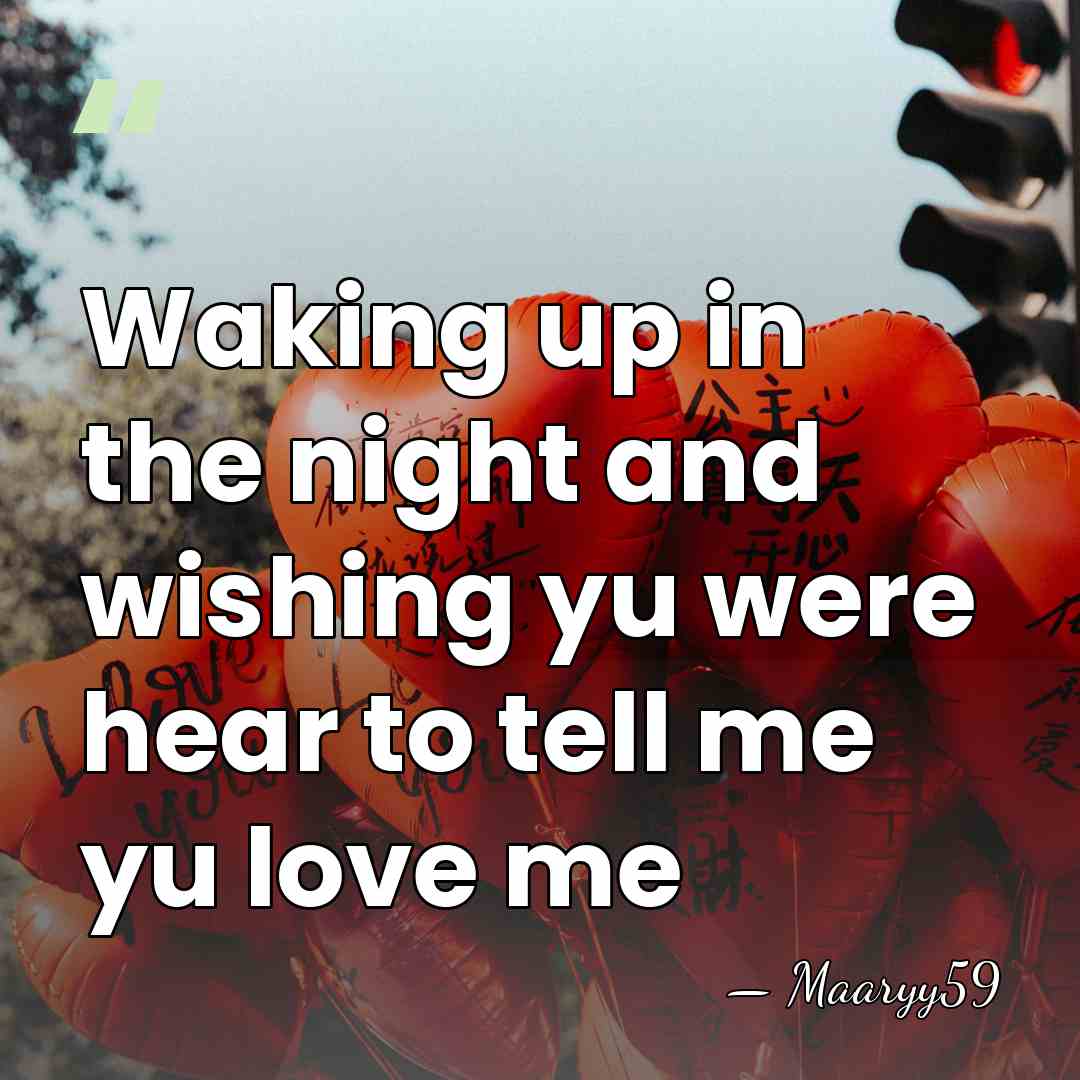 Waking up in the night and wishing yu were hear to tell&hellip; - Maaryy59