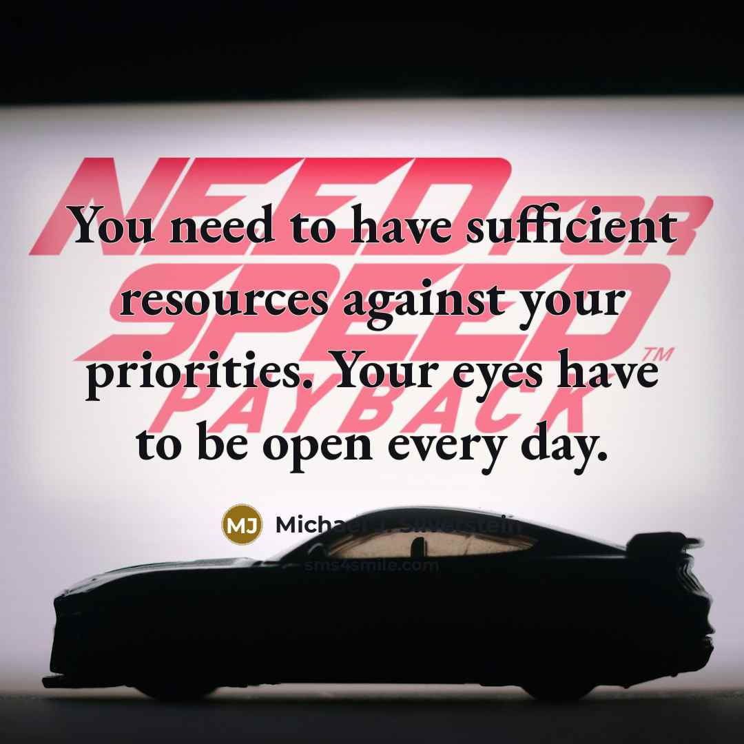 “You need to have sufficient resources against your priorities. Your…” quote by Michael J. Silverstein