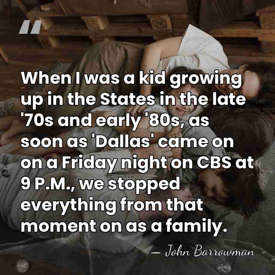 When I was a kid growing up in the States in the&hellip; - John Barrowman