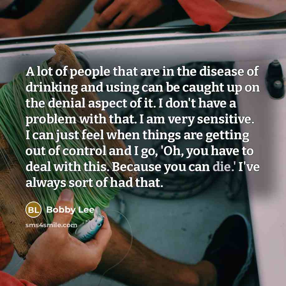 “A lot of people that are in the disease of…” quote by Bobby Lee