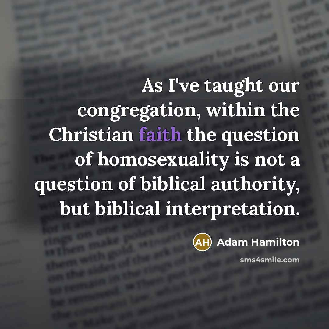 “As I've taught our congregation, within the Christian faith the…” quote by Adam Hamilton